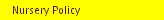Nursery Policy 