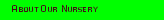 About Our Nursery